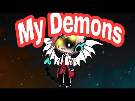 My Demons Glmv Youtube