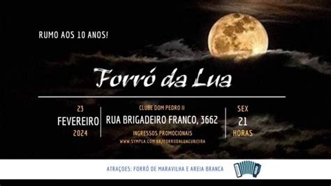 Forró da Lua 2024 Lua Cheia de Fevereiro em Água Verde Sympla