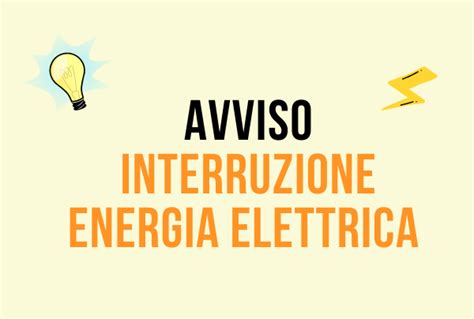 Avviso Di Interruzione Dell Energia Elettrica Comune Di Lodi