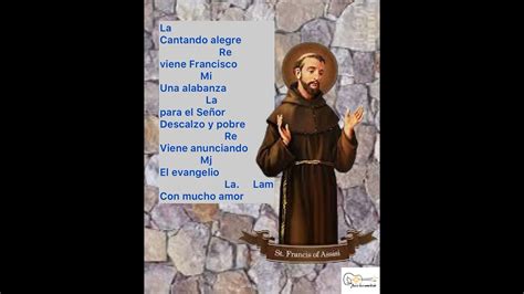 Cantando Alegre Viene Francisco Acordes Y Letra Canto A San Francisco De Asis Youtube