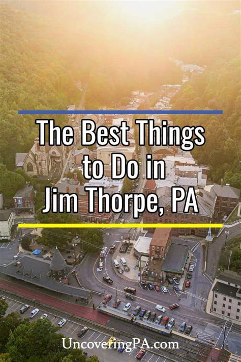 The 21 Best Things To Do In Jim Thorpe Pa Uncovering Pa