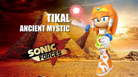 Sonic Forces Speed Battle Tikal The Ancient Mystic YouTube