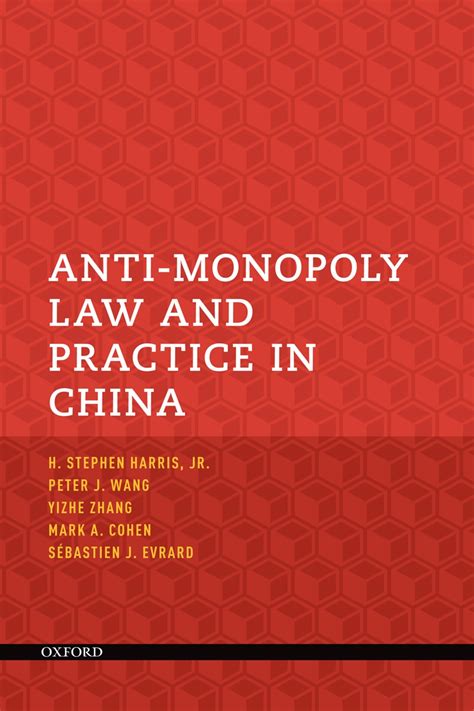 Anti Monopoly Law And Practice In China Harris Jr H Stephen