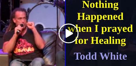 Todd White Sermon: Nothing Happened when I prayed for Healing