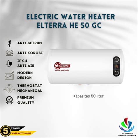 Jual Pemanas Air Listrik Electric Water Heater Elterra HE 50 GC