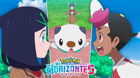 Horizontes Pokémon Estrena Nuevo Tráiler No Somos Ñoños