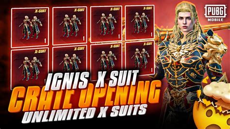 IGNIS X Suit Crate Opening Unlimited X Suits Best Luck In Pubg