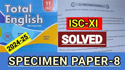 ISC XI Total English Solution 2024 25 Solved Specimen Paper 8