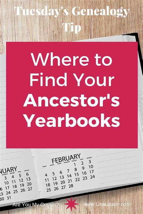 Tuesdays Genealogy Tip Where To Find Your Ancestors Yearbooks