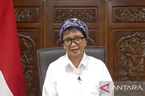 CARITAU Menlu Retno Marsudi Pemerintah Segera Lakukan Evakuasi