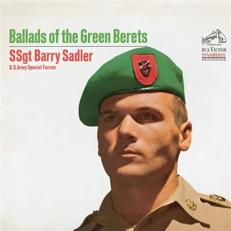 SSgt Barry Sadler The Ballad Of The Green Berets