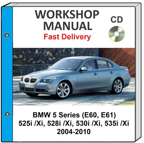 Bmw E60 E61 525i 528i 530i 535i 2004 2010 Service Repair Workshop