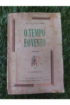 Livro O Tempo E O Vento Retrato Vol Erico Verissimo Estante Virtual