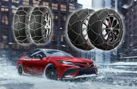 Best Snow Chains For Toyota Camry Top Picks For Winter