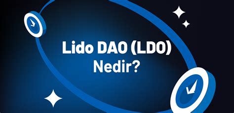 Lido DAO LDO Nedir Nasıl Çalışır BtcTurk Bilgi Platformu