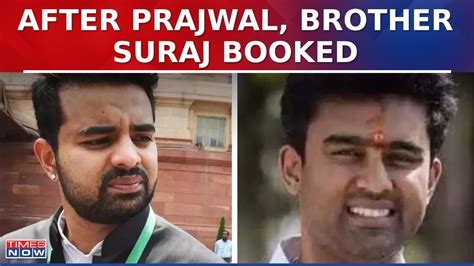 More Trouble For Revannas After Prajwal Brother Suraj Revanna Faces