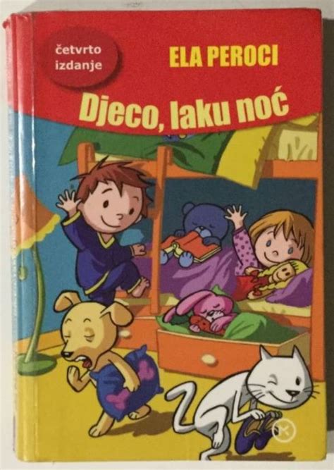 Peroci Ela Djeco laku noć