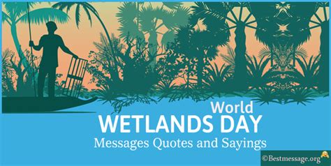 World Wetlands Day Messages Quotes and Sayings