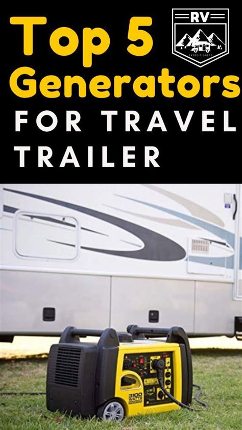 Best Generator For Travel Trailer In 2019 Top 5 Reviews With