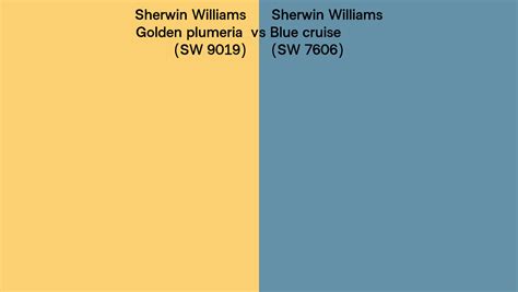 Sherwin Williams Golden Plumeria Vs Blue Cruise Side By Side Comparison