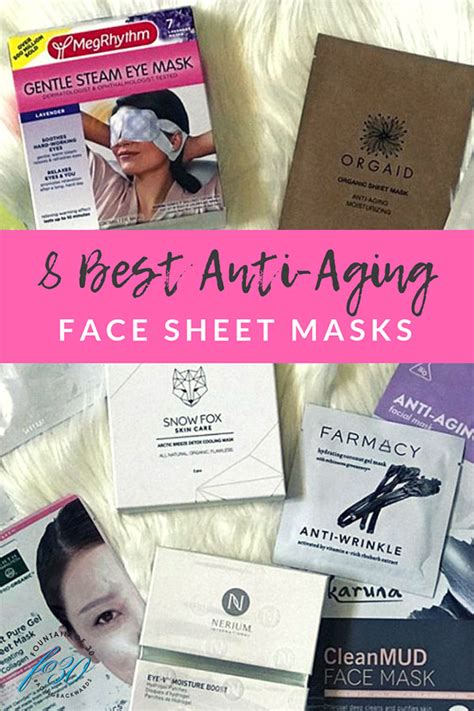 Best Anti Aging Face Sheet Masks You Must Try Fountainof