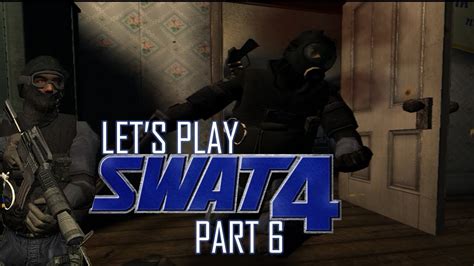 NEGATIVE POINTS Let S Play SWAT 4 Part 6 YouTube