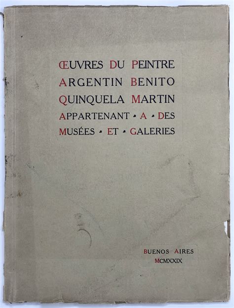 Oeuvres Du Peintre Argentin Benito Quinquela Martin Appartenant A Des