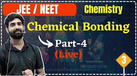 Jee Neet Inorganic Chemistry Chemical Bonding Lec Jee Neet By