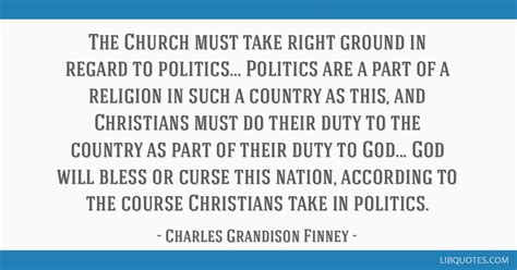 The Church Must Take Right Ground In Regard To Politics