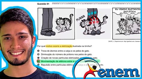 Por Qual Motivo Ocorre A Eletrizacao Ilustrada Na Tirinha - ENEM 2020 - Por qual motivo ocorre a eletrização ilustrada na tirinha ...
