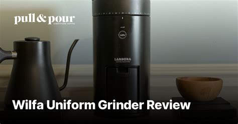 Wilfa Uniform Grinder Review