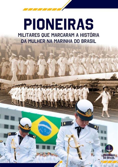 Pioneiras Militares que marcaram a história da mulher na Marinha do