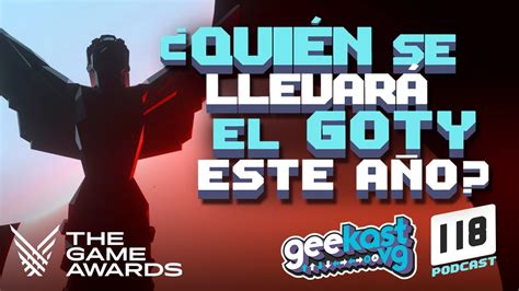 Qui N Se Llevar El Goty Este A O Analizando Nominaciones Game Awards