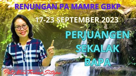 Renungan Pa Mamre Gbkp Minggu Ini September Youtube