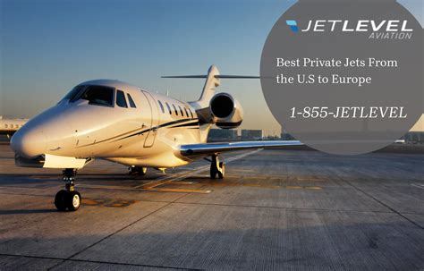 Best Private Jet From the United States to Europe - JetLevel Private Jet Charter