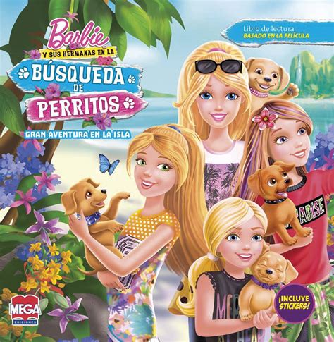 Barbie Y Sus Hermanas En La Búsqueda De Perritos Gran