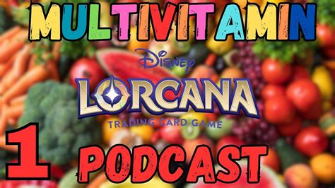 Unser Eigener Lorcana Podcast Vorstellung Und Ideen Multivitamin