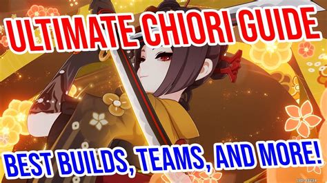 Iwintolose Gaming The Ultimate Chiori Guide For Genshin Impact