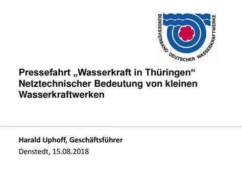 Pressefahrt Wasserkraft In Th Ringen Netztechnischer Bedeutung Von