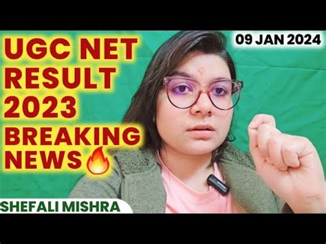 UGC NET December 2023 Result Big Breaking News By Shefali Mishra UGC