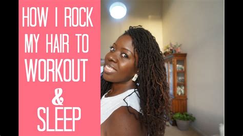 Workout To Night Locs Routine YouTube