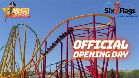 Six Flags Magic Mountain Wonder Woman Flight Of Courage Opening Day