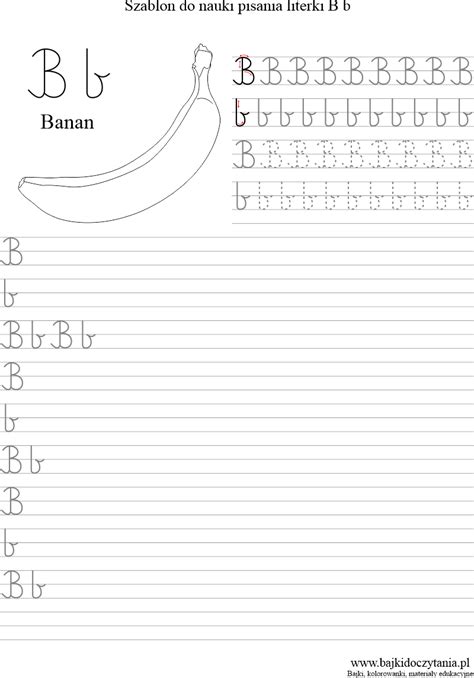 Nauka Pisania Literki B Szablon Do Druku Edukacyjne Bajki Do Czytania