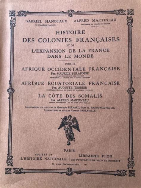 HISTOIRE DES COLONIES Françaises Tomes 3et4 EUR 20 00 PicClick FR