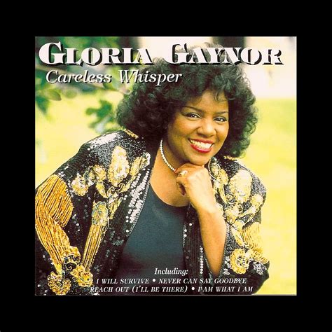 Careless Whisper álbum de Gloria Gaynor en Apple Music