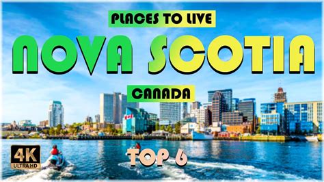 Nova Scotia Canada ᐈ Places To Live Move To Nova Scotia Living In