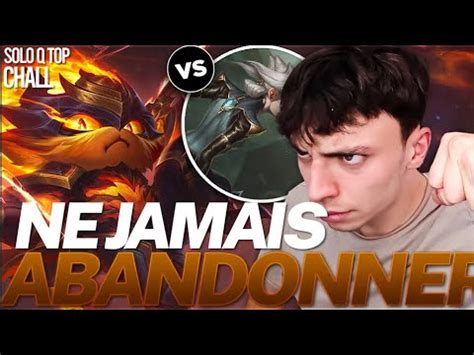 Ne Jamais Abandonner Rush Challenger Kennen Vs Camille Youtube