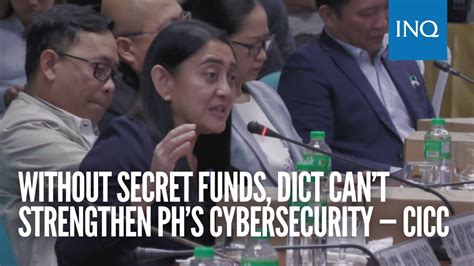 Without Secret Funds DICT Cant Strengthen PHs Cybersecurity CICC