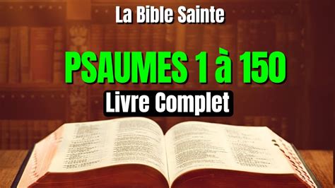 Le Livre Des Psaumes La Bible Audio Youtube