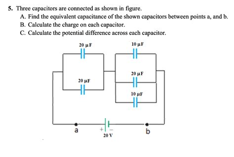 Solved 5 Three Capacitors Are Connected As Shown In Figure